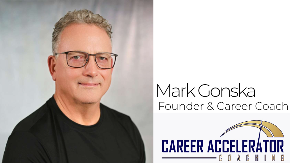 Mark Gonska - Career Coach